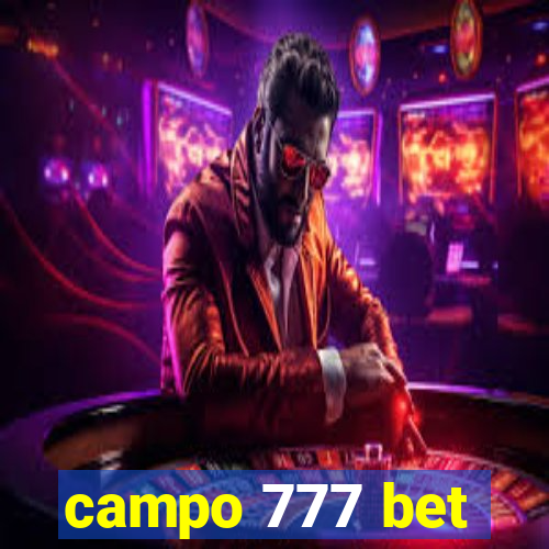 campo 777 bet